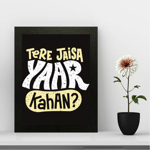 Funny Poster Wall Art Frame For Home and Office Decor - Darsaaz