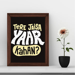 Funny Poster Wall Art Frame For Home and Office Decor - Darsaaz